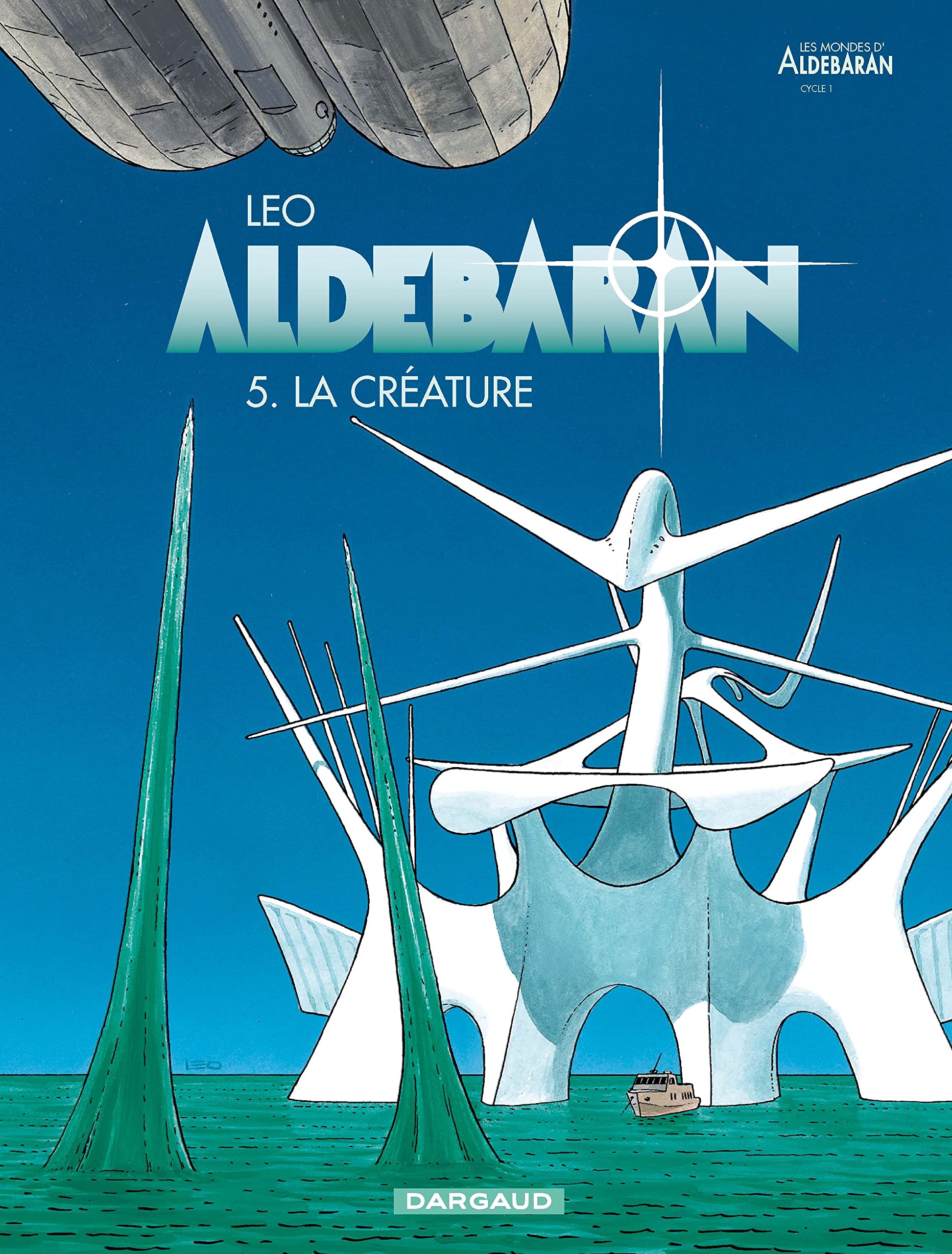 Aldebaran, tome 05 : La Créature